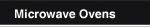 Microwave Ovens